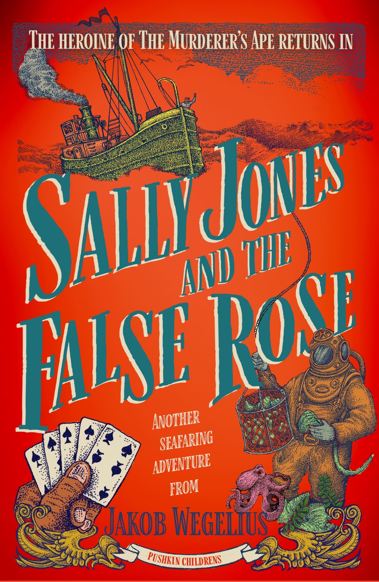 Sally Jones and the False Rose by Jakob Wegelius | Pushkin Press
