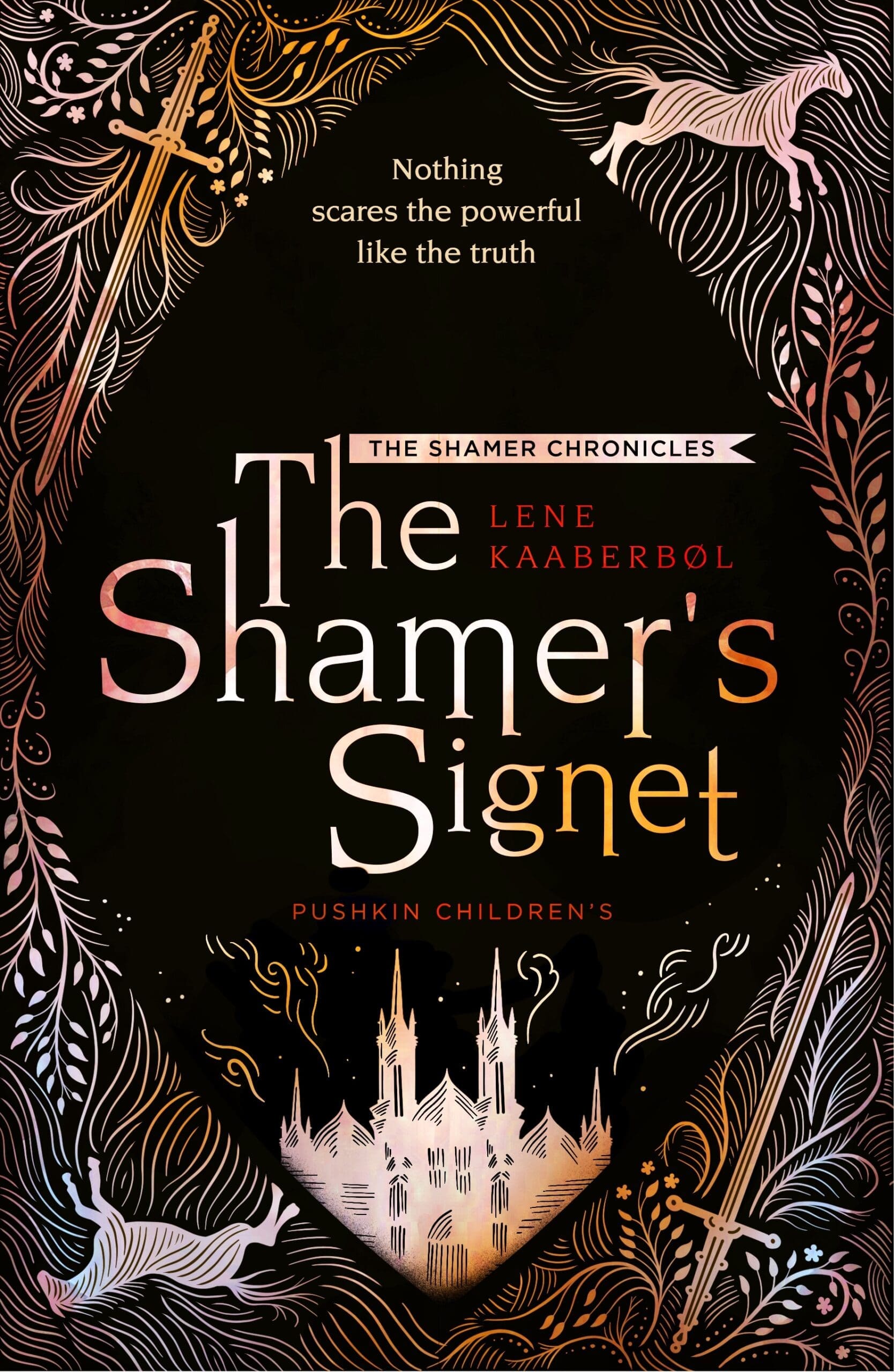 The Shamer's Signet: Book 2 by Lene Kaaberbøl | Pushkin Press