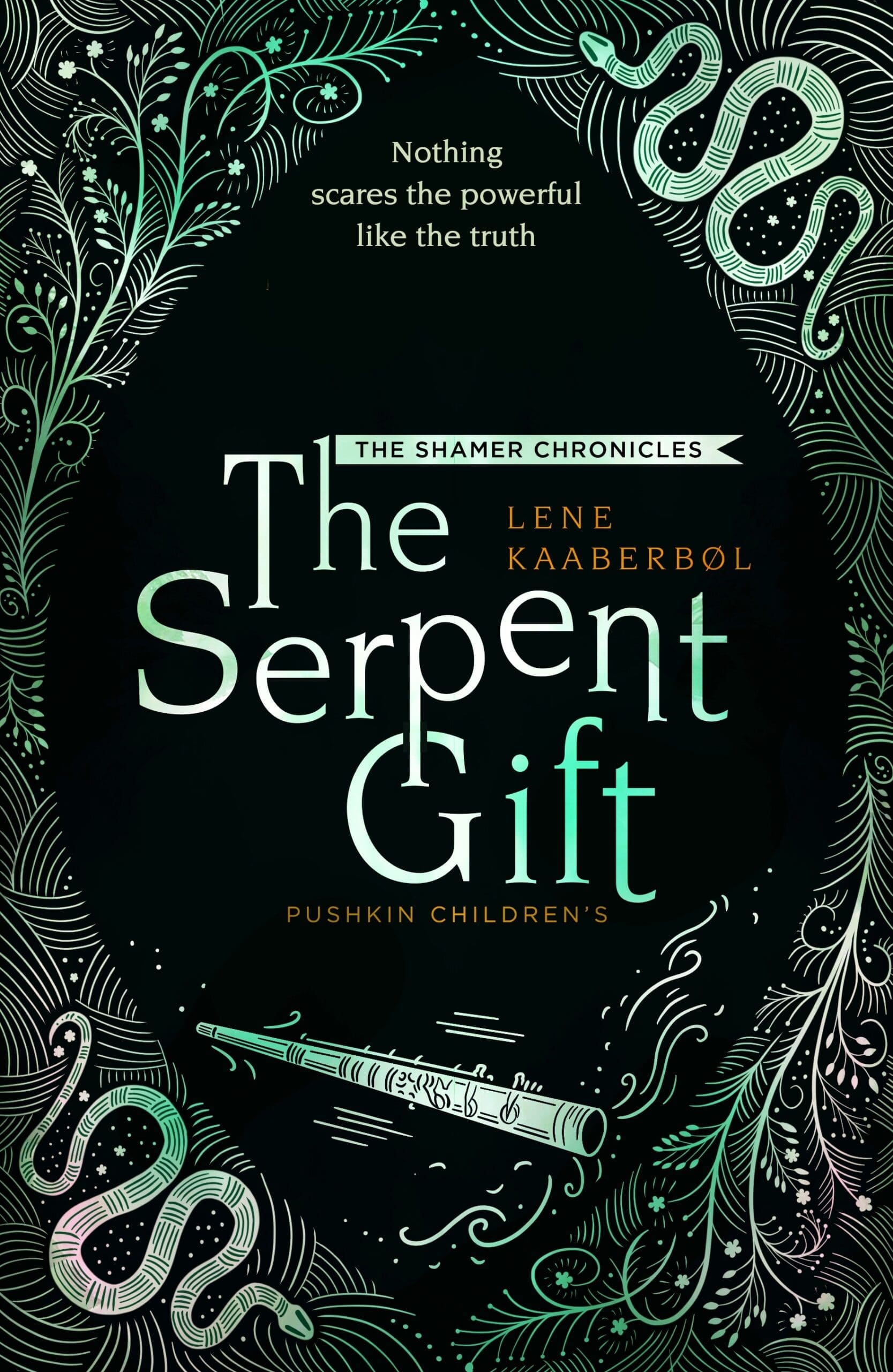 The Serpent Gift: Book 3 by Lene Kaaberbøl | Pushkin Press