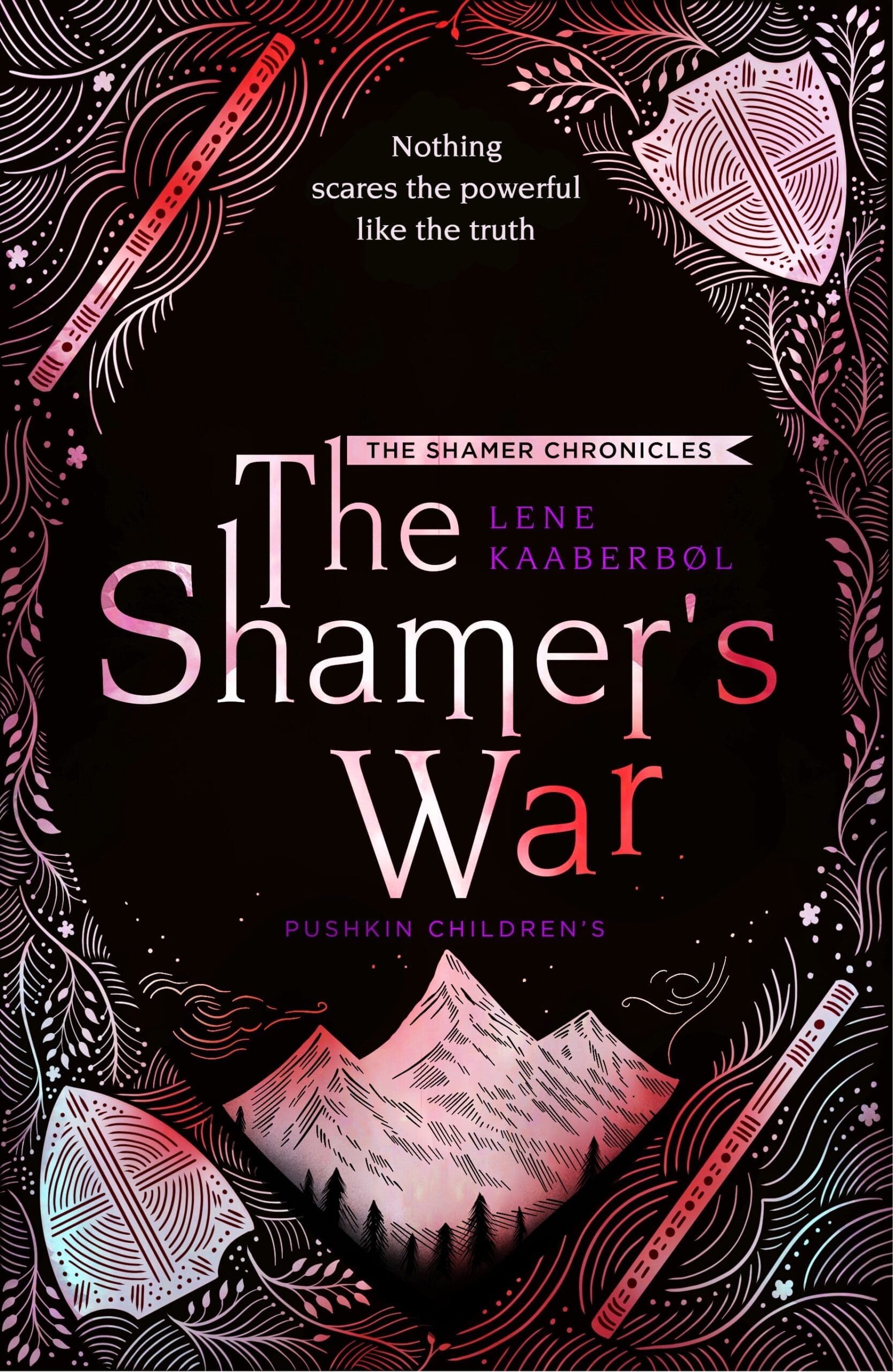 The Shamer's War: Book 4 by Lene Kaaberbøl | Pushkin Press