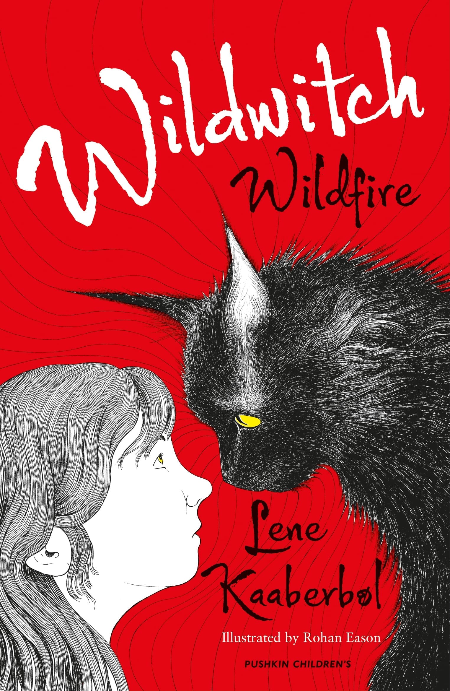 Wildwitch 1: Wildfire by Lene Kaaberbøl | Pushkin Press