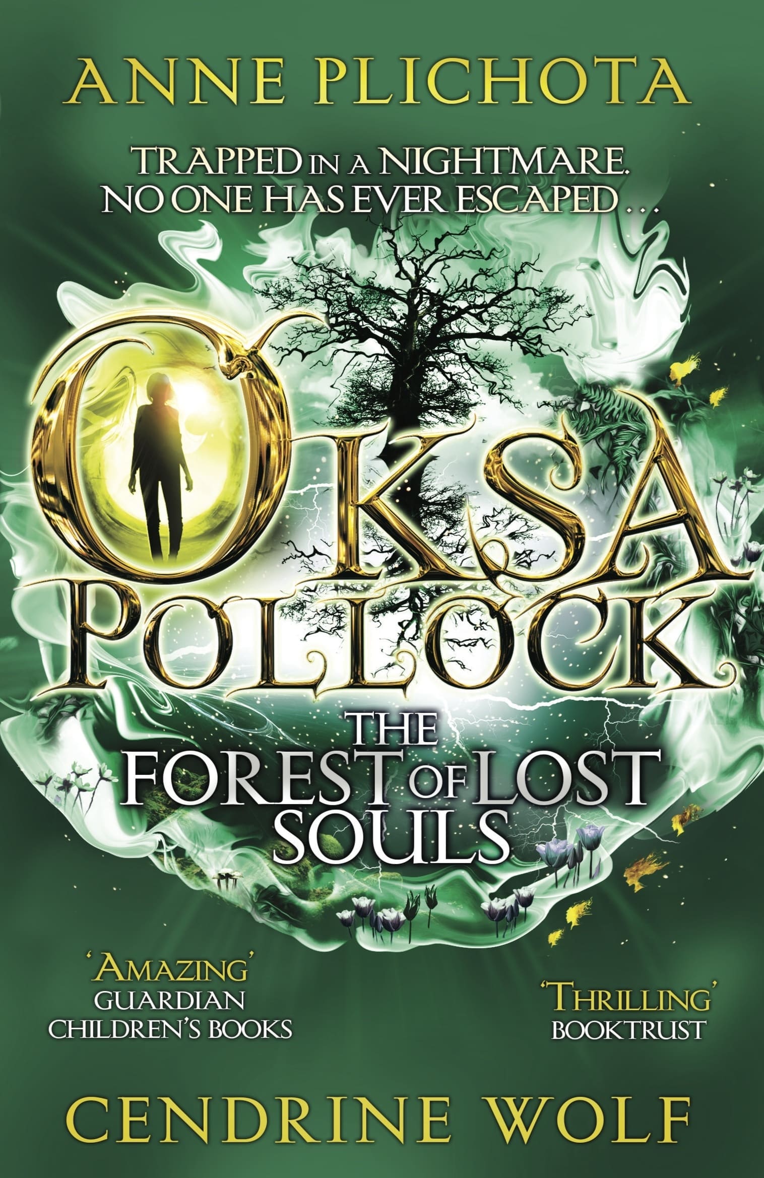 Oksa Pollock: The Forest of Lost Souls by Anne Plichota, Cendrine Wolf | Pushkin Press