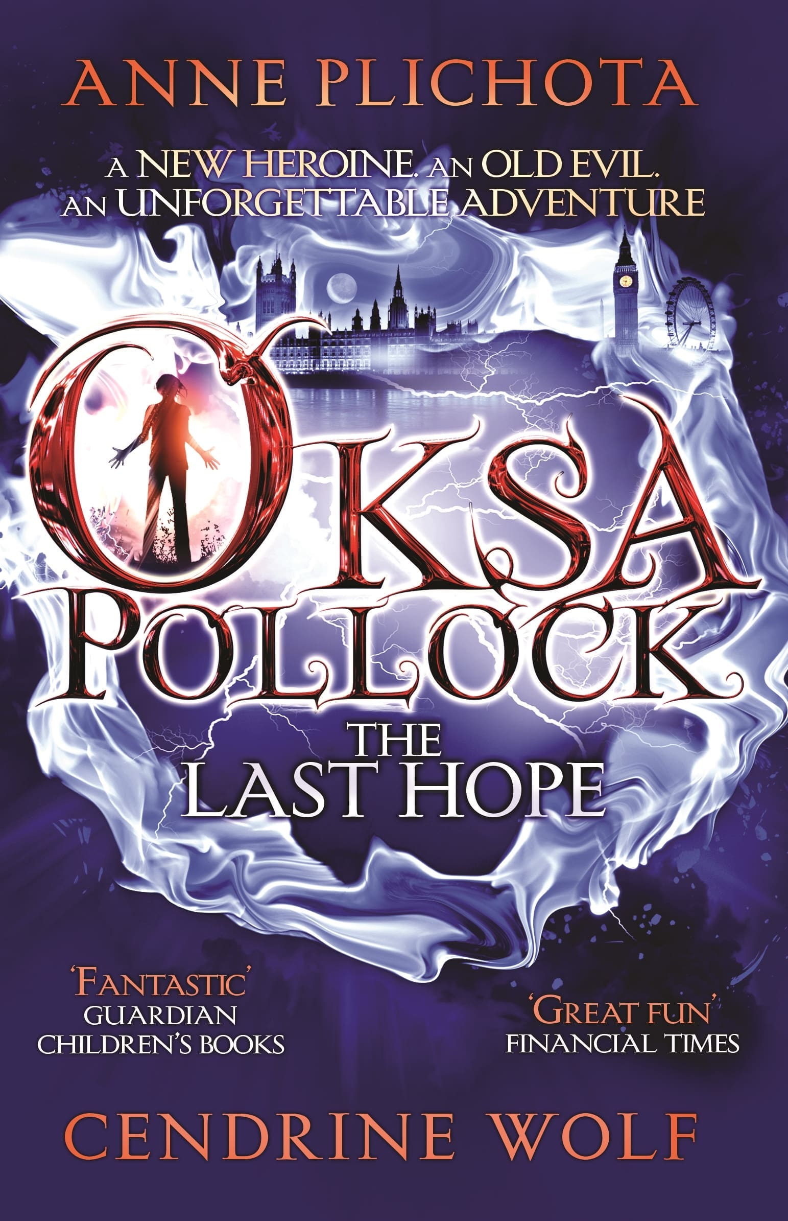 Oksa Pollock: The Last Hope by Anne Plichota, Cendrine Wolf | Pushkin Press