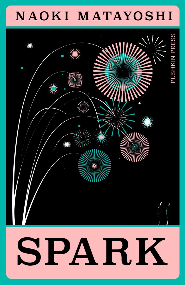 Spark by Naoki Matayoshi | Pushkin Press | 9781805332251
