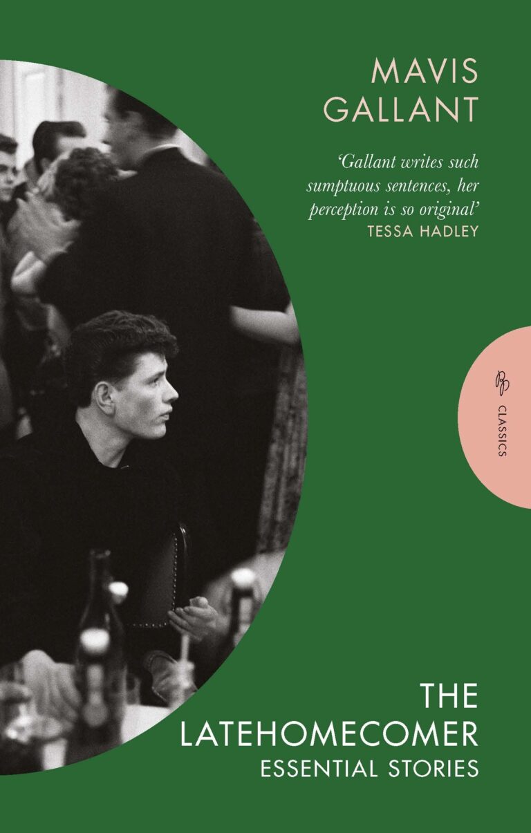 The Latehomecomer by Mavis Gallant | Pushkin Press | 9781805332299