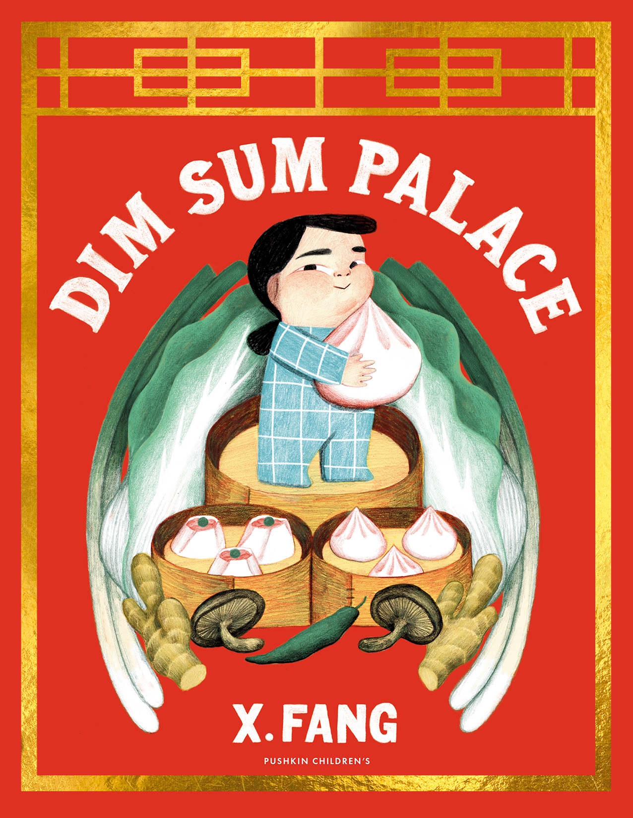 Dim Sum Palace by X Fang | Pushkin Press