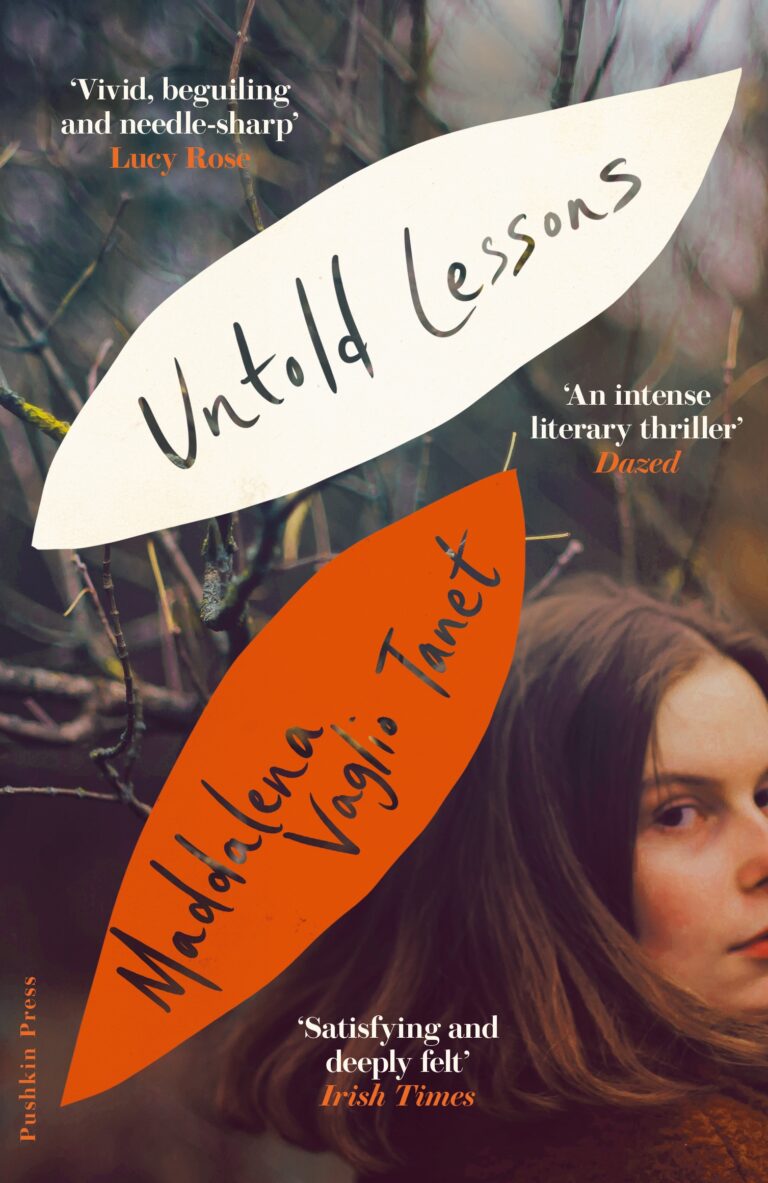 Untold Lessons by Maddalena Vaglio Tanet | Pushkin Press