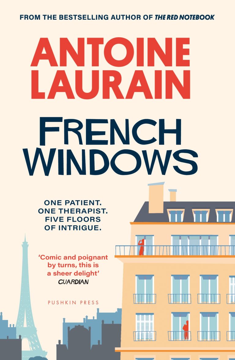 French Windows by Antoine Laurain | Pushkin Press
