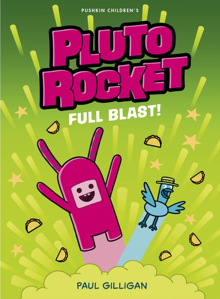 Pluto Rocket: Full Blast by Paul Gilligan | Pushkin Press | 9781782695561