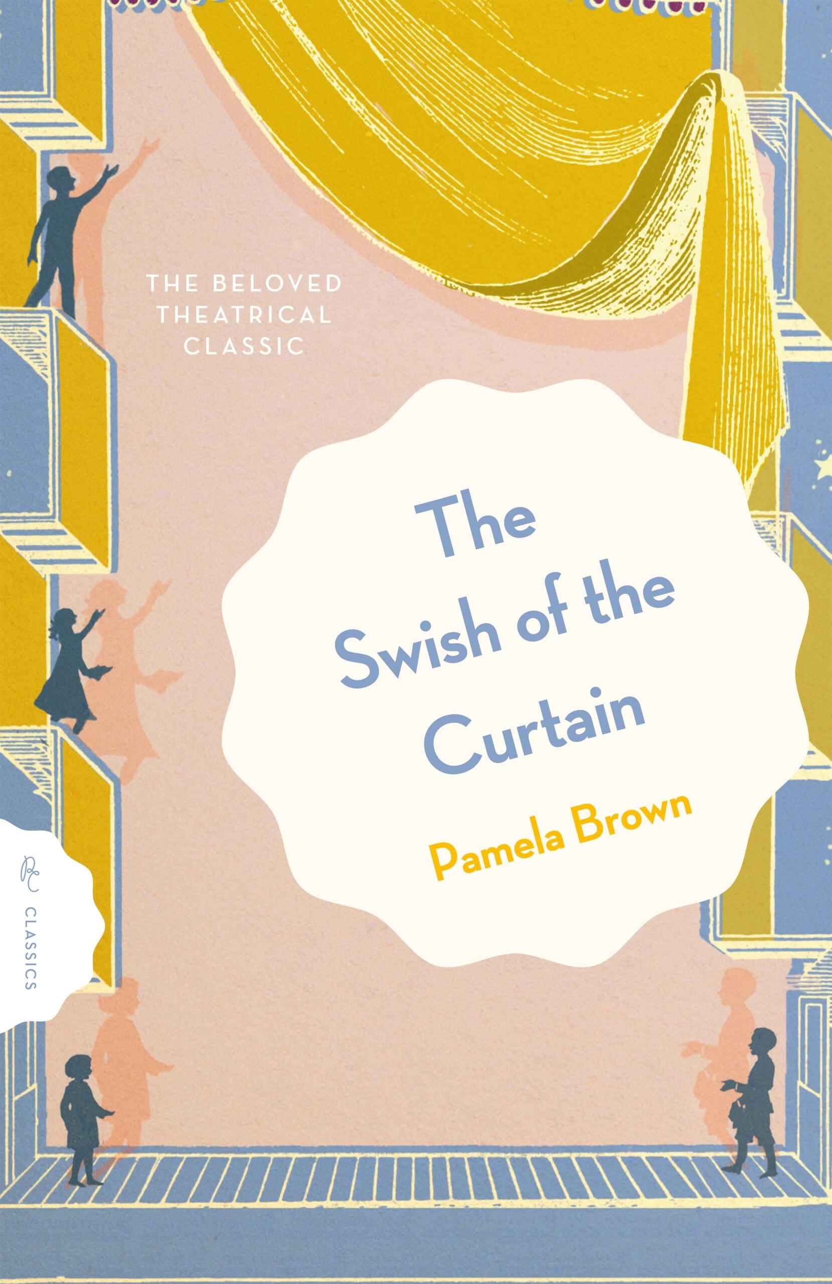 The Swish of the Curtain: Book 1 by Pamela Brown | Pushkin Press
