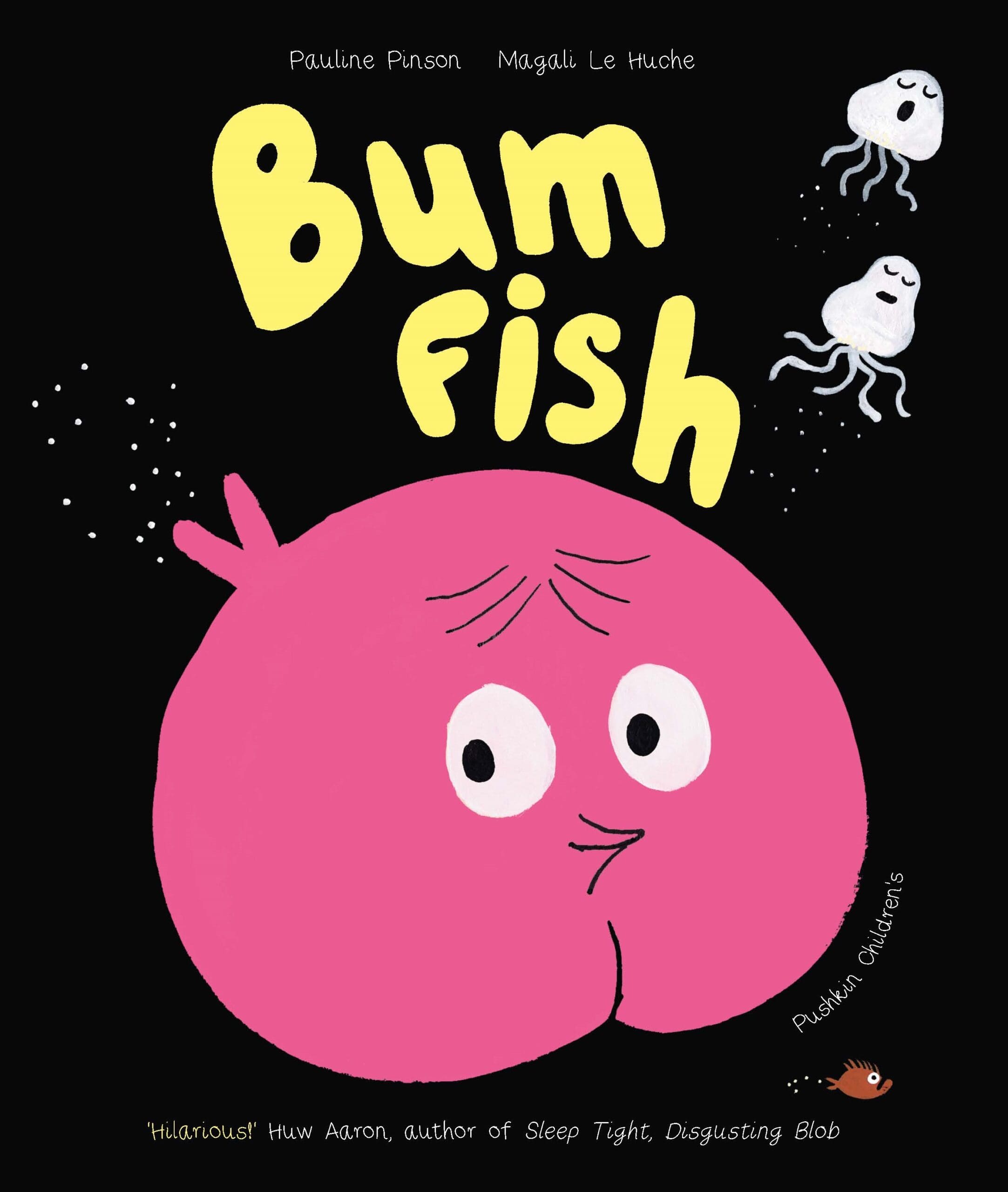 Bum Fish by Pauline Pinson | Pushkin Press