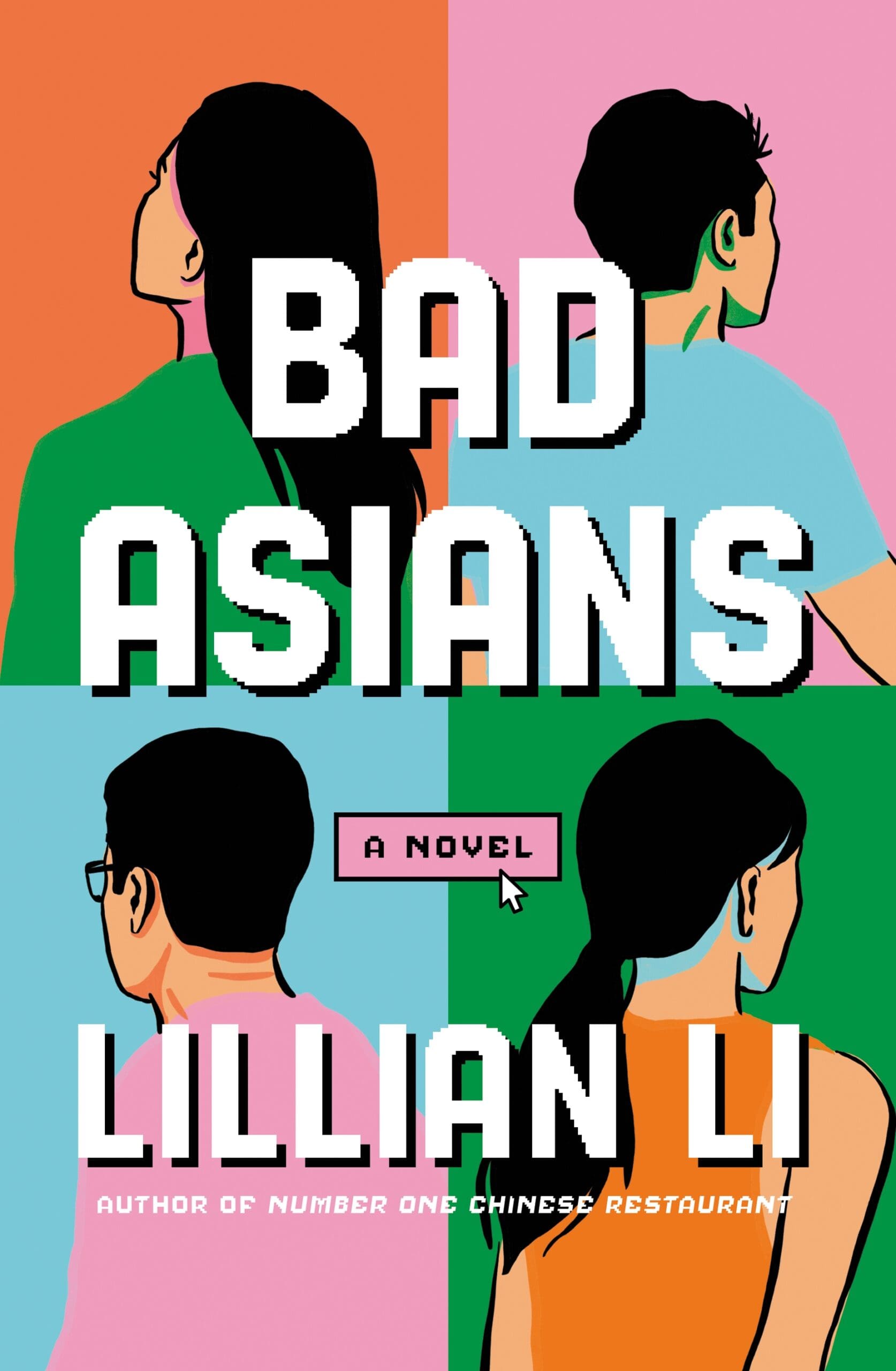 Bad Asians by Lillian Li | Pushkin Press